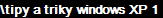 \tipy a triky windows XP 1